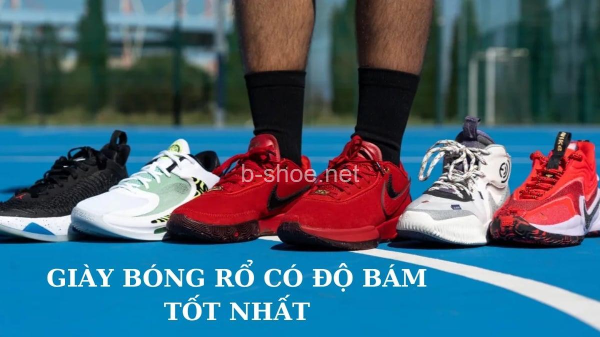 Giày Bóng Rổ Độ Bám Tốt: Hướng Dẫn Chọn & Đánh Giá